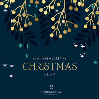 Celebrate Christmas Parties 2024 at Birchwood Park, Dartford