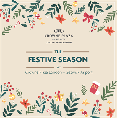 Festive Christmas Parties 2024 at Crowne Plaza London — Gatwick Airport