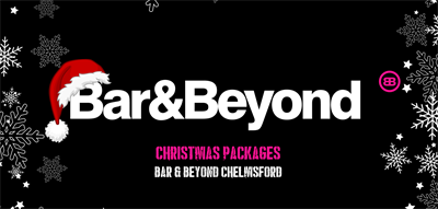 Christmas Parties 2024 at Bar and Beyond Chelmsford