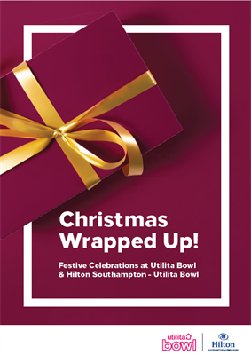 Christmas Parties 2025 at Hilton Southampton - Utilita Bowl
