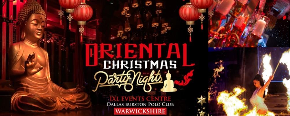 Oriental Christmas Parties 2024 at the IXL Events Centre, Southam, Warks