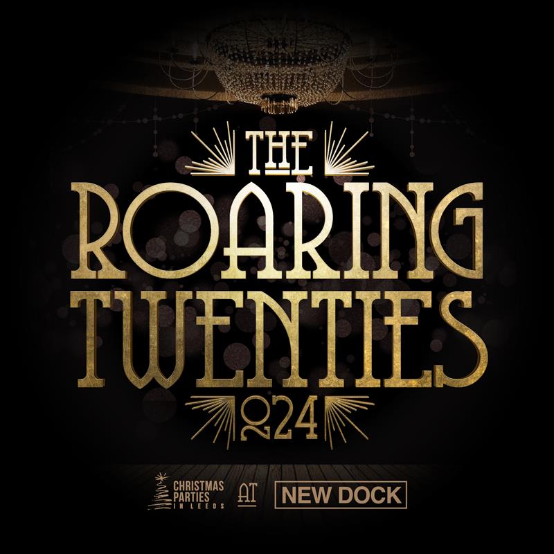 Roaring Twenties & Electric Jungle Christmas Parties 2024 at New Dock, Royal Armouries, Leeds