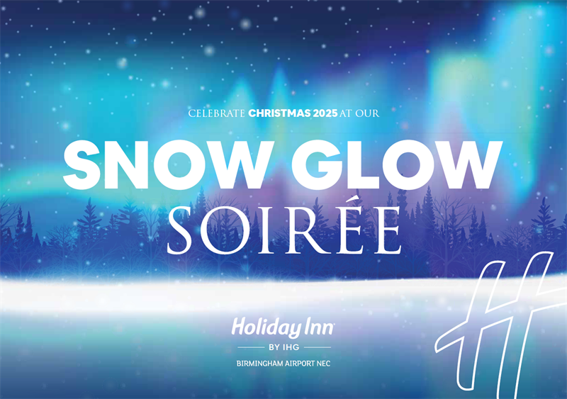 Snow Glow Soirée Christmas Parties 2025 at Holiday Inn Birmingham Airport