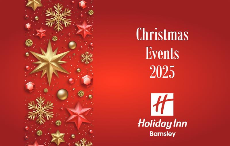 Christmas Parties 2025 at the Holiday Inn Barnsley