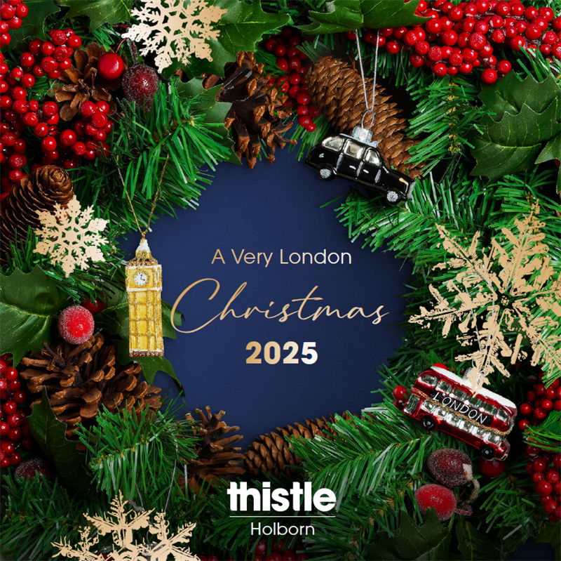 Christmas Parties 2025 at Thistle Holborn, London WC1A